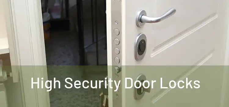  High Security Door Locks 