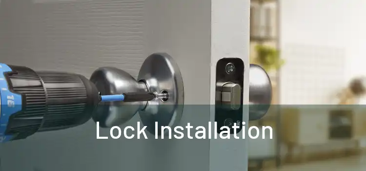  Lock Installation 